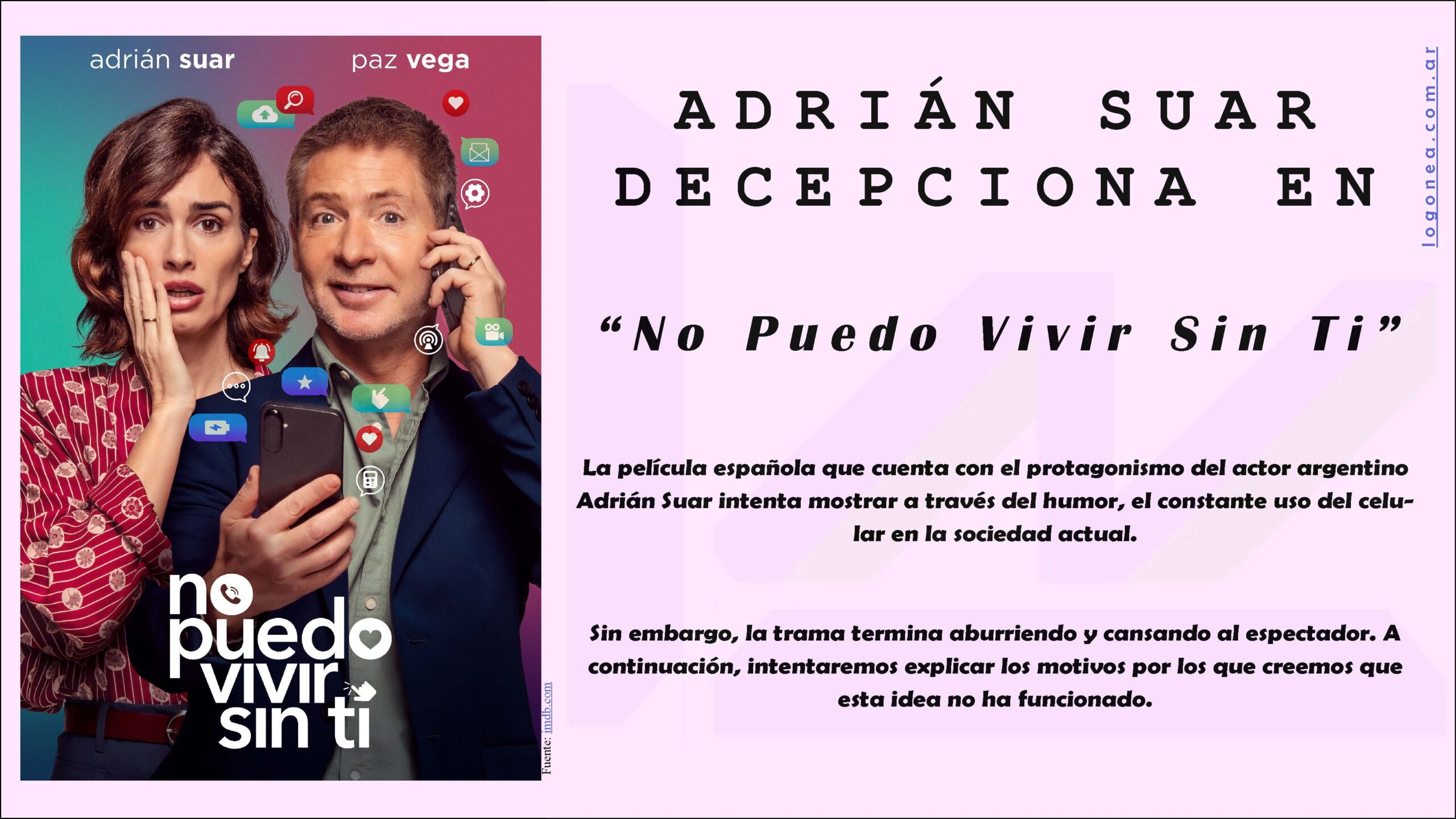 Adrian suar decepciona No puedo vivir sin ti Netflix pelicula española celular movil