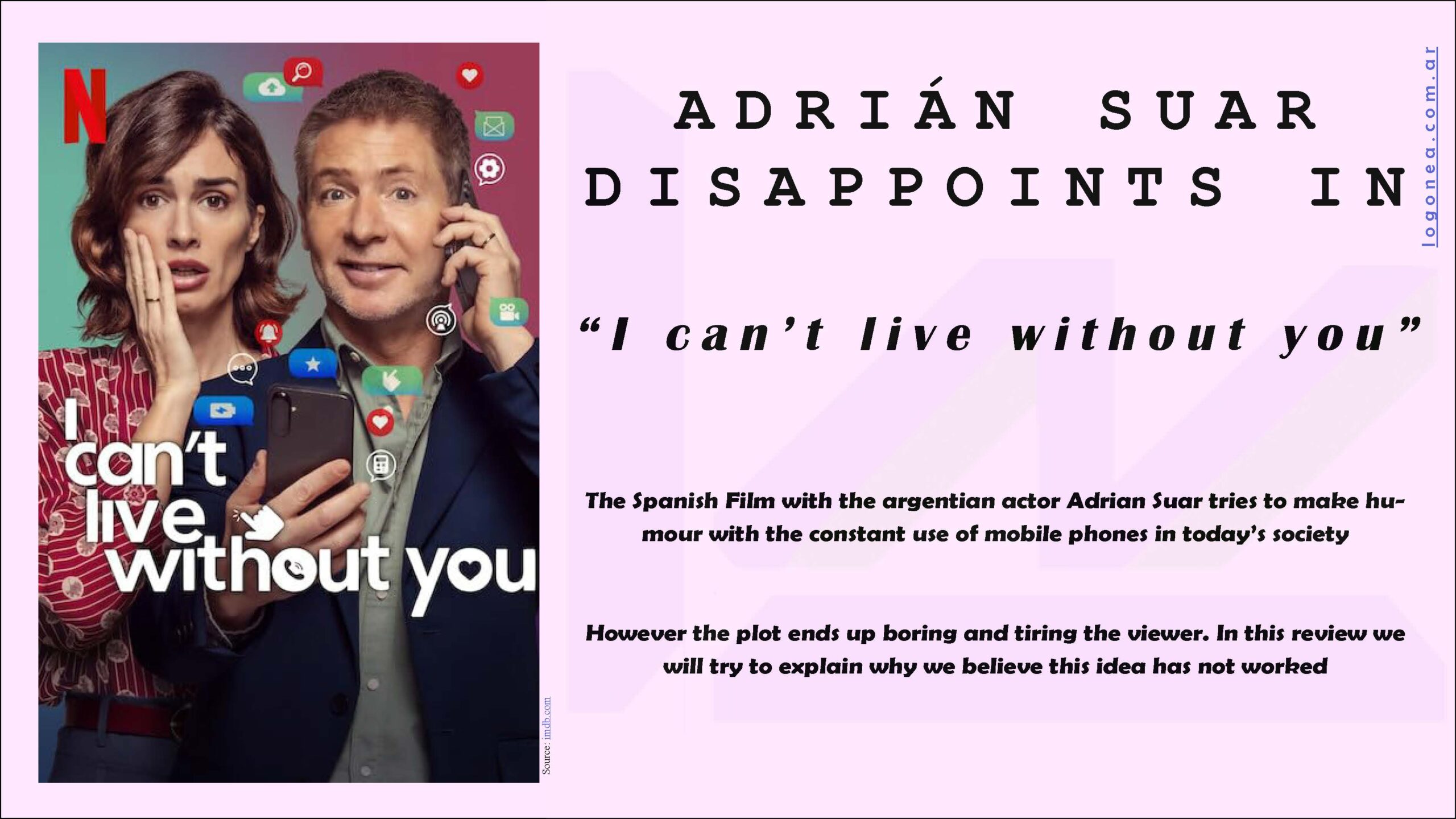 adrian suar disappoints I can't live without you spain netflix argentinian cell phone mobile logonea spanish movie