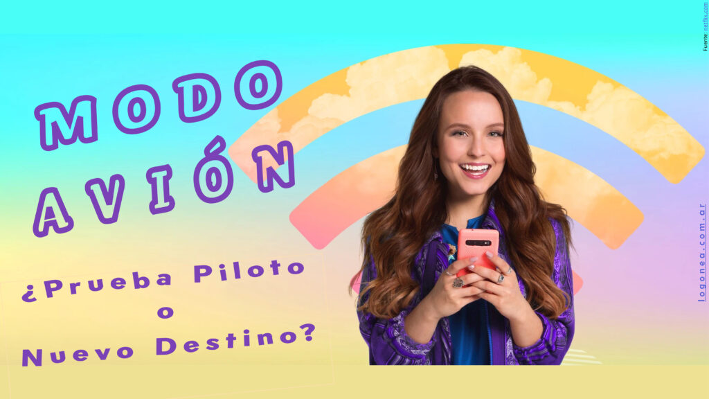 MODO AVIÓN ¿Prueba Piloto o Nuevo Destino?